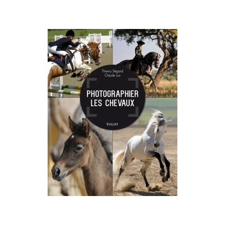 Photographier les chevaux Photographier les chevaux