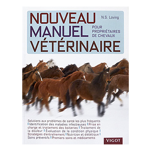 Nouveau manuel vétérinaire pour propriétaires de chevaux