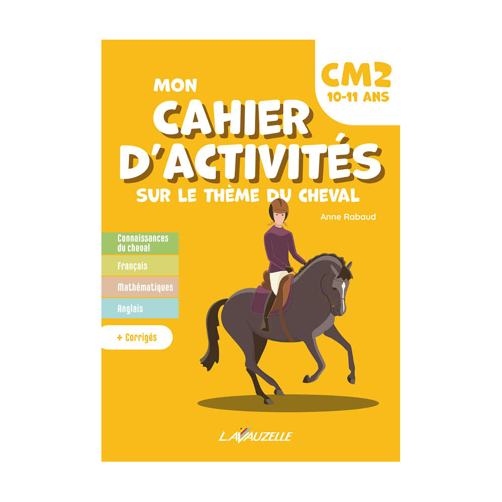 Mon Cahier d'Activités - Niveau CM2